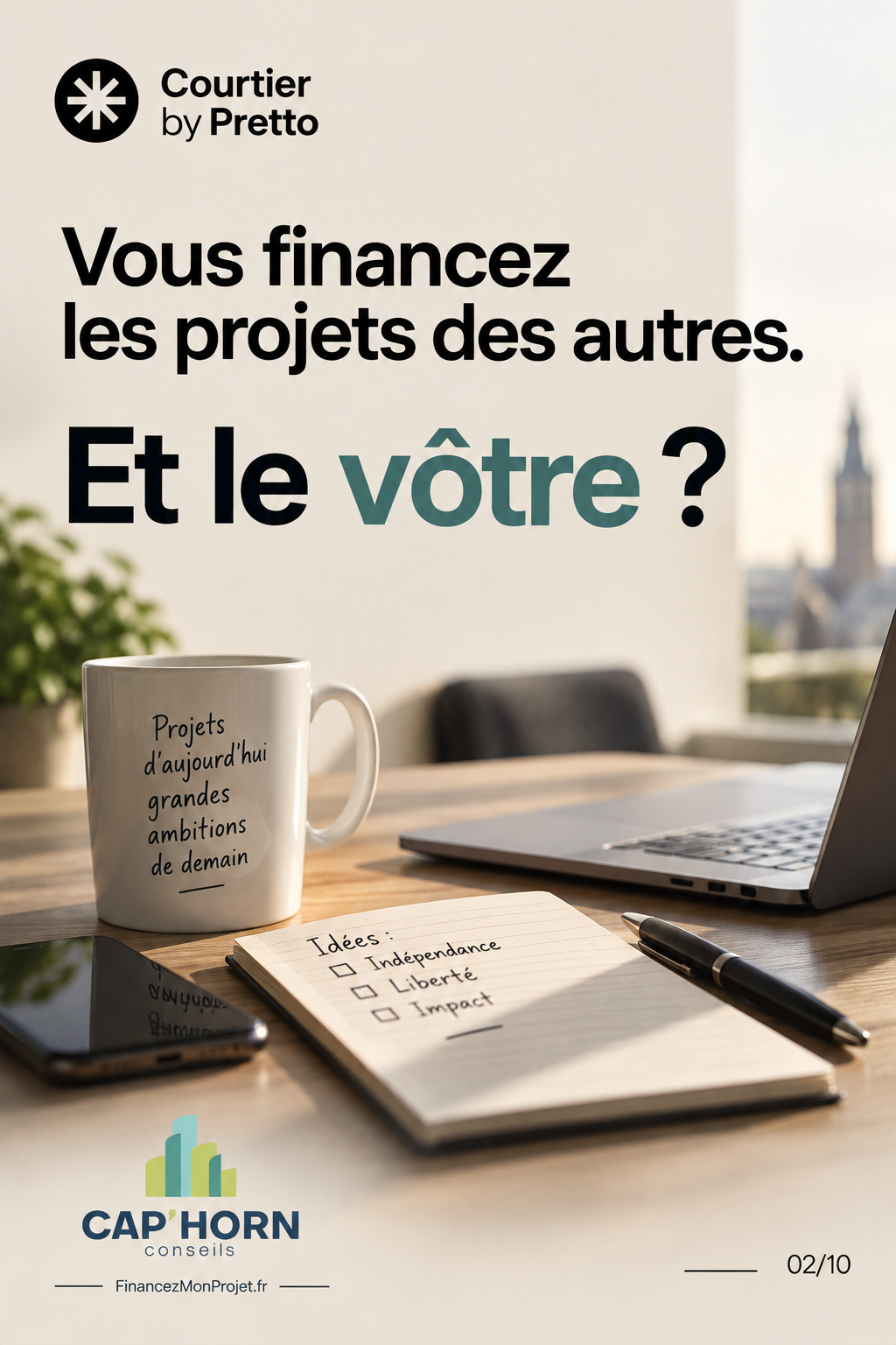 Projets d'aujourd'hui - grandes ambitions de demain